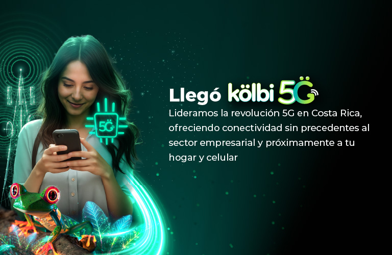 Llegó kölbi 5G, lideramos la revolución 5G en Costa Rica, ofreciendo conectividad sin precedentes al sector empresarial y próximamente a tu hogar y celular
