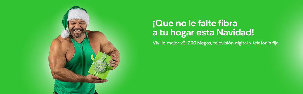 Que no le falte fibra a tu hogar esta Navidad Viví lo mejor x3: 200 Megas, TV y telefonía