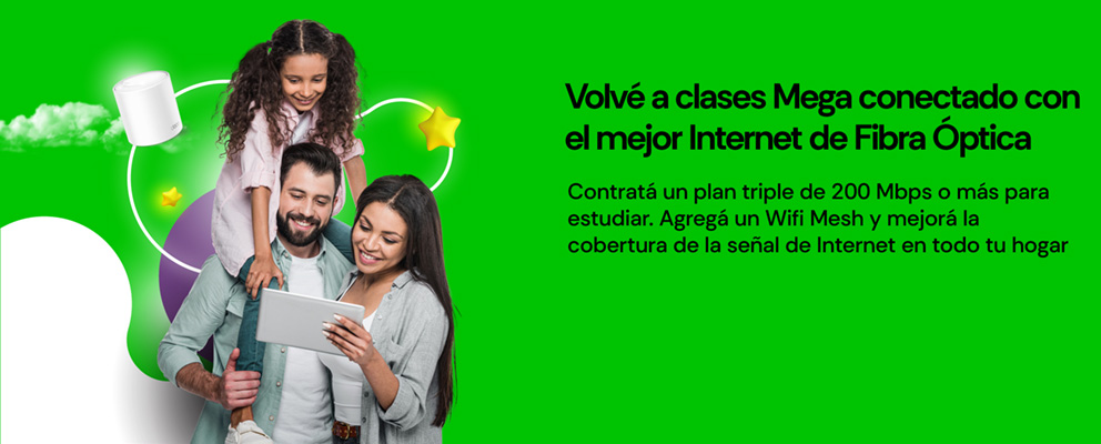 Volvé a clases Mega conectado con el mejor Internet de Fibra Óptica