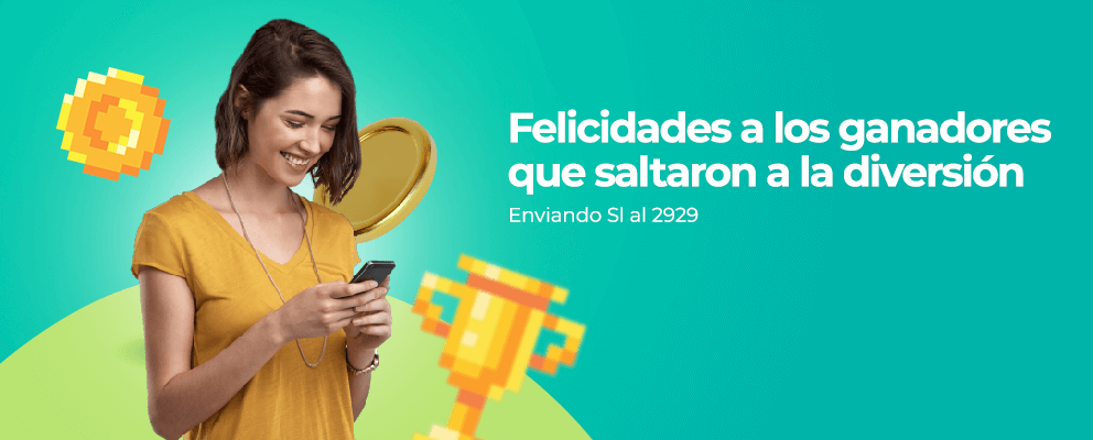 Felicidades a los ganadores que saltaron a la diversión enviando SI al 2929