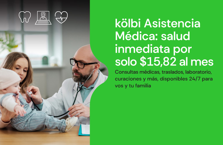 kölbi Asistencia Médica: salud inmediata por solo $15,82 al mes