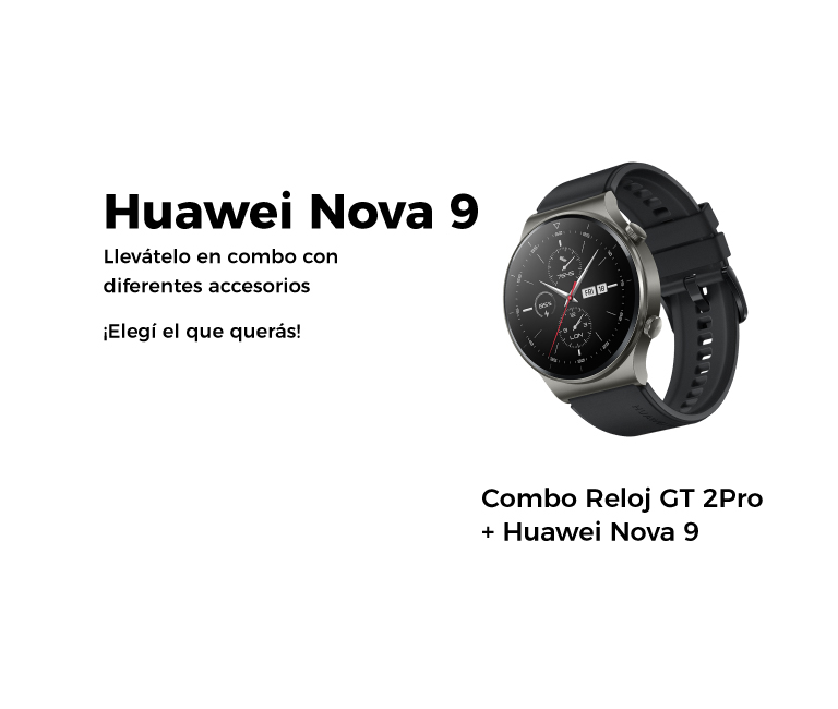 Combo Reloj GT 2Pro + Huawei Nova 9