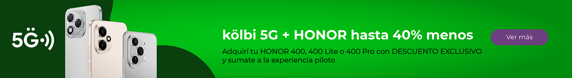 40% descuento en HONOR serie 400 y experiencia kölbi 5G