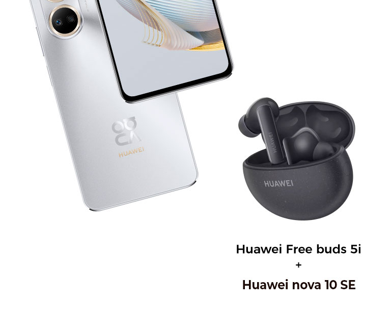 Combo Huawei Freebuds 5i + Huawei Nova 10SE