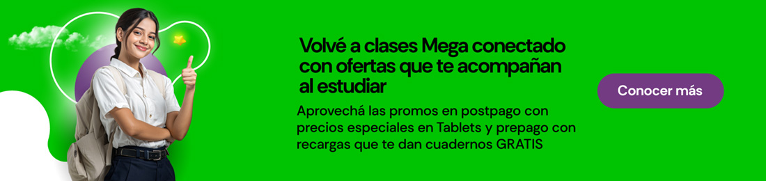 Volvé a clases Mega conectado con ofertas que te acompañan al estudiar