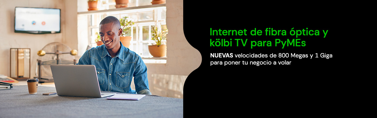 Internet de fibra óptica y kölbi TV para PyMEs