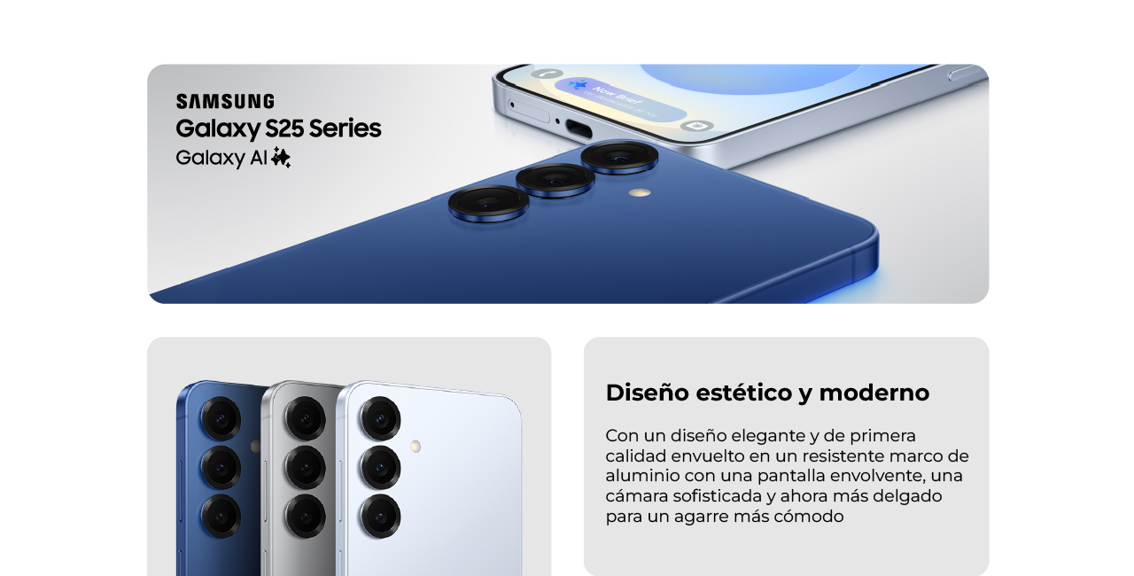 Samsung Galaxy S25 Series: diseño estético y moderno