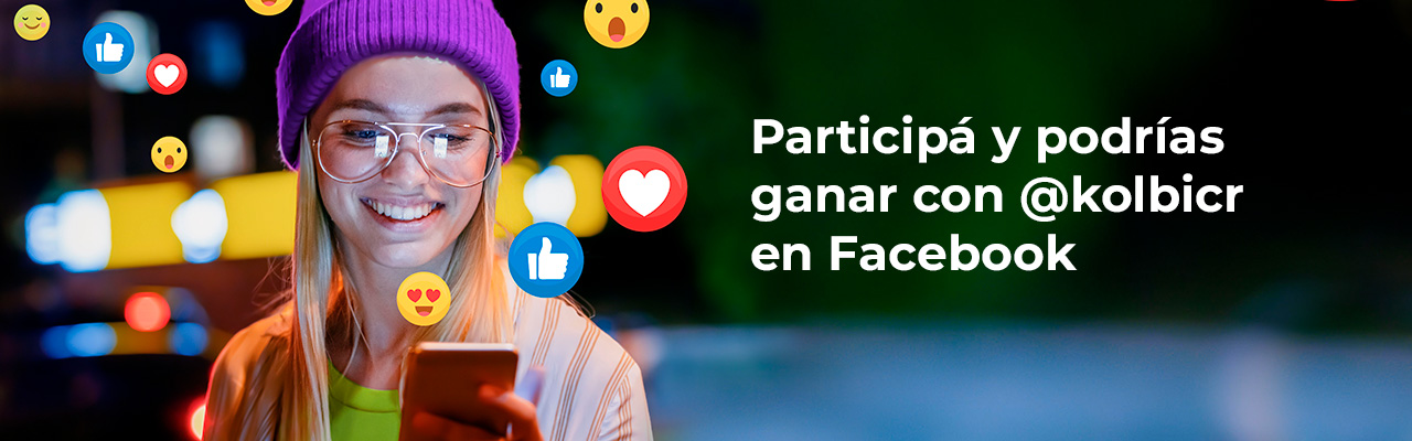Participá y podrías ganar con kolbi.cr en Facebook