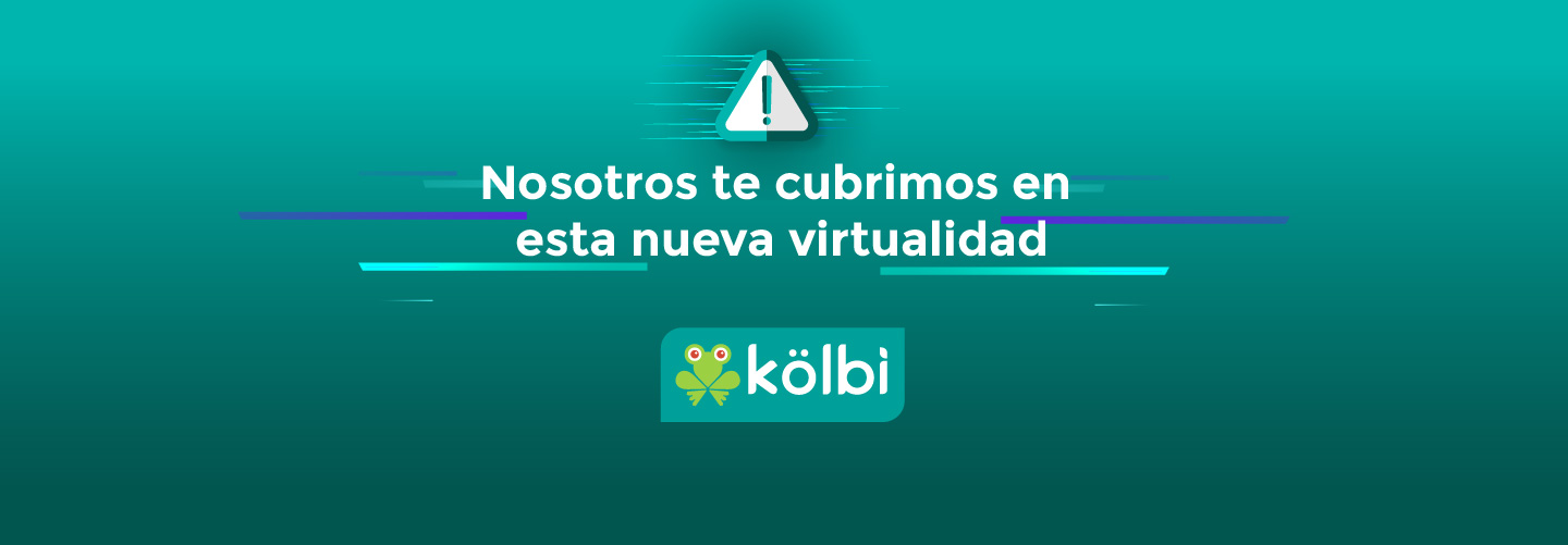 Nosotros te cubrimos en esta nueva virtualidad