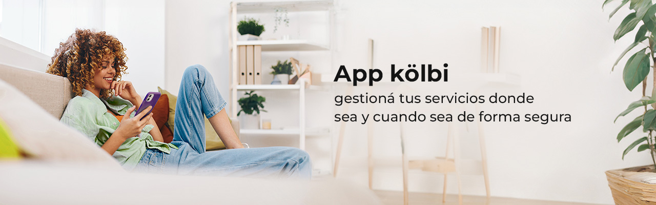 con la app kölbi hacé tus trámites 24/7 y 100% seguro, descargala y registrate fácil y rápido con tu perfil de redes sociales