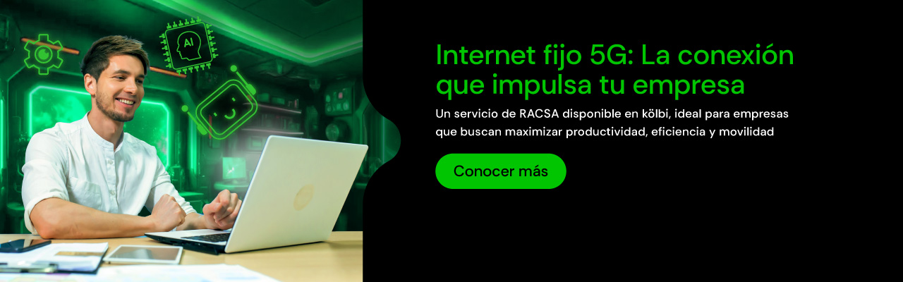 Internet fijo 5G: La conexión que Impulsa tu empresa