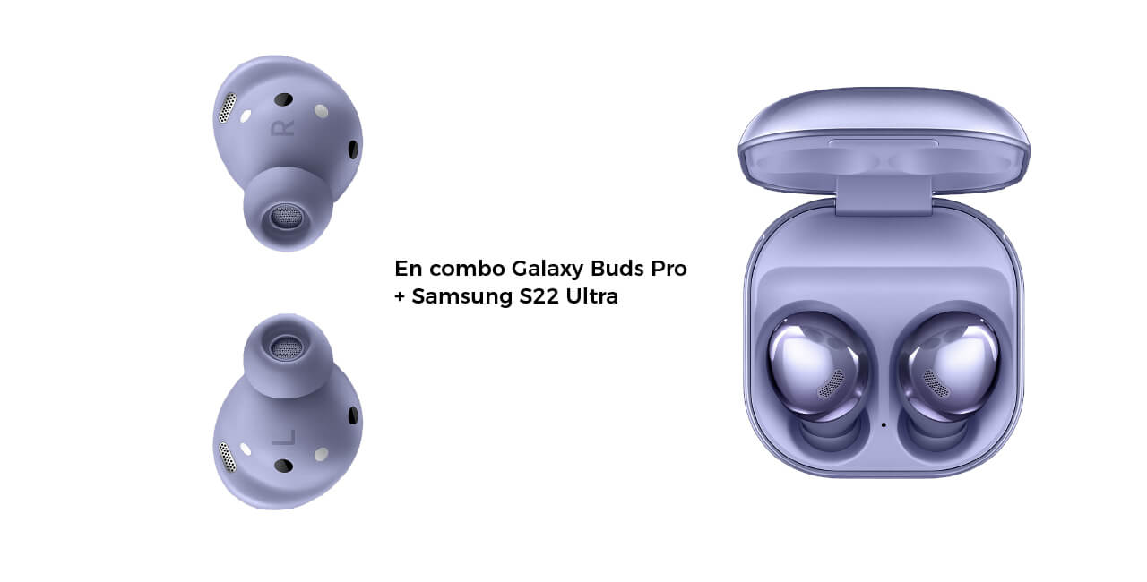 En combo Galaxy Buds Pro + Samsung S22 Ultra