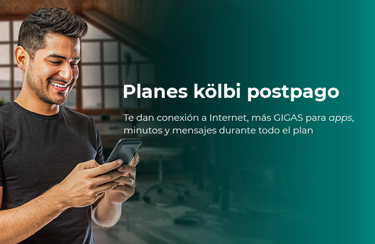 los planes kölbi postpago te dan más Internet, gigas para apps, minutos y mensajes, compralo acá