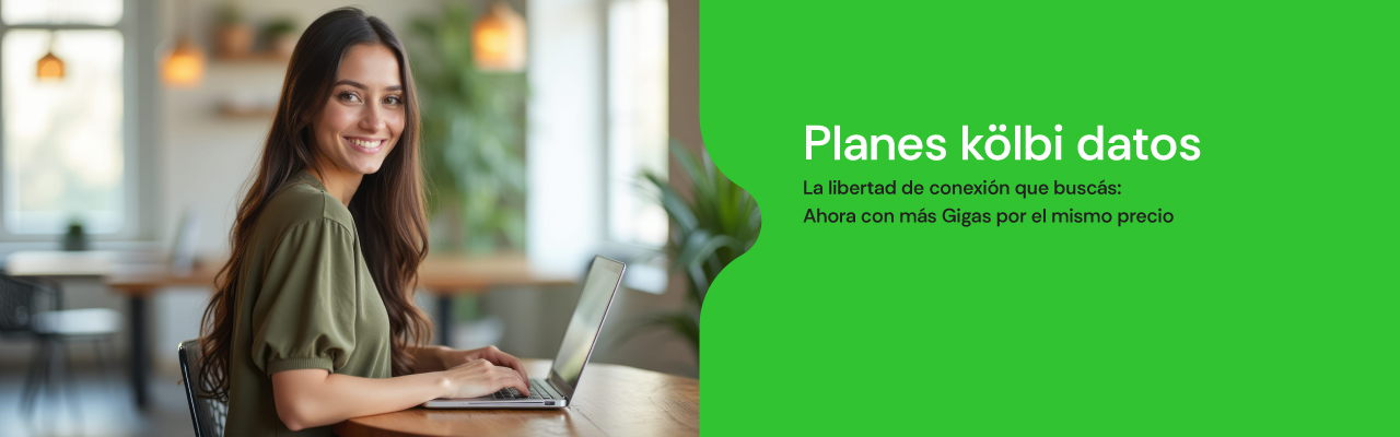 Planes kölbi datos te dan la libertad de conexión que buscás, ahora con más gigas
