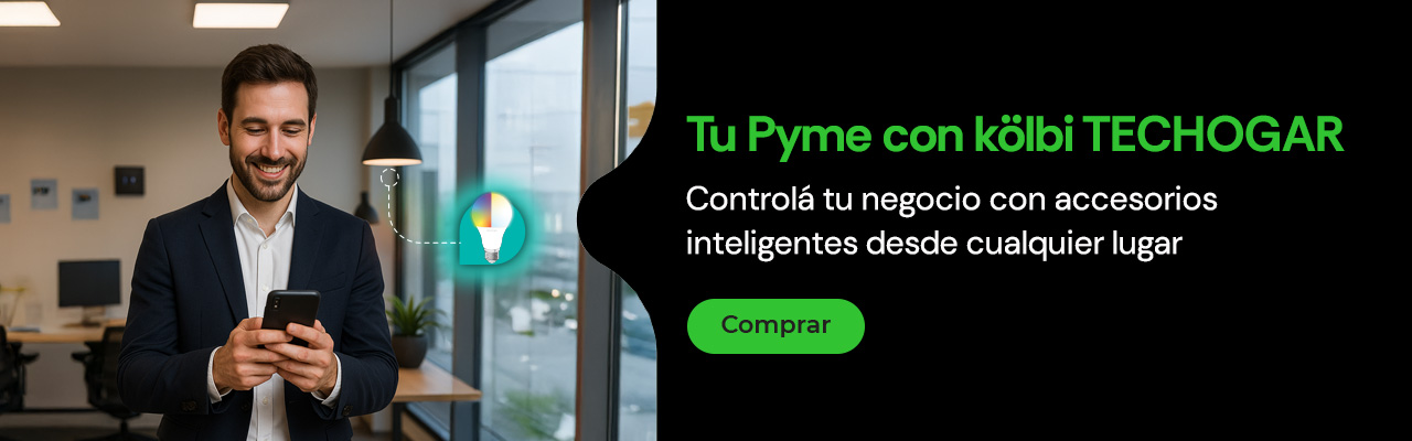 Tu pyme con kölbi techogar, controlá tu negocio con accesorios inteligentes