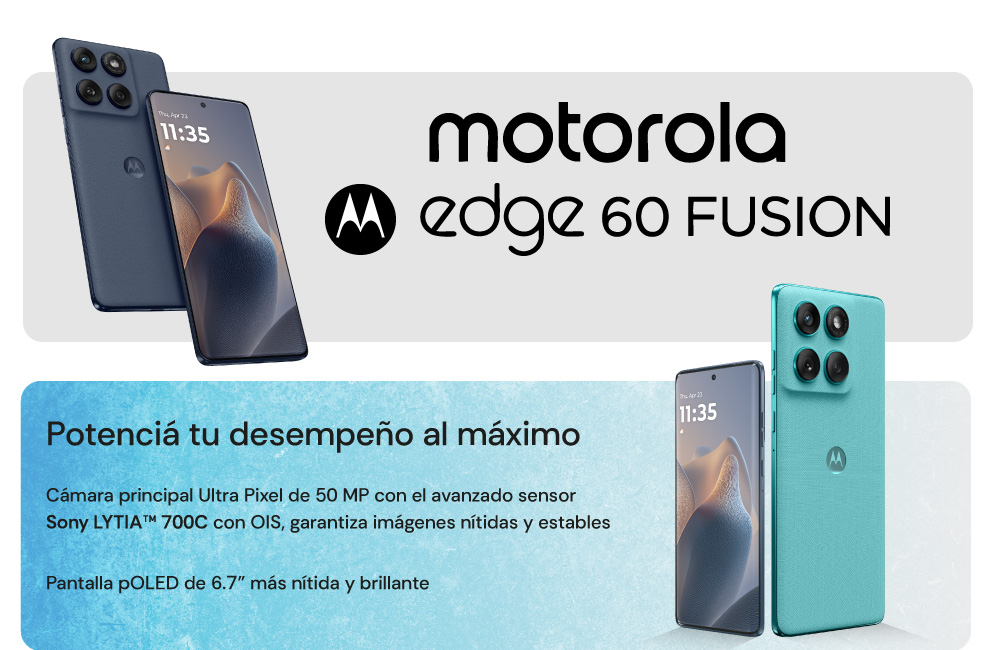 edge 60 FUSION Potenciá tu desempeño al máximo