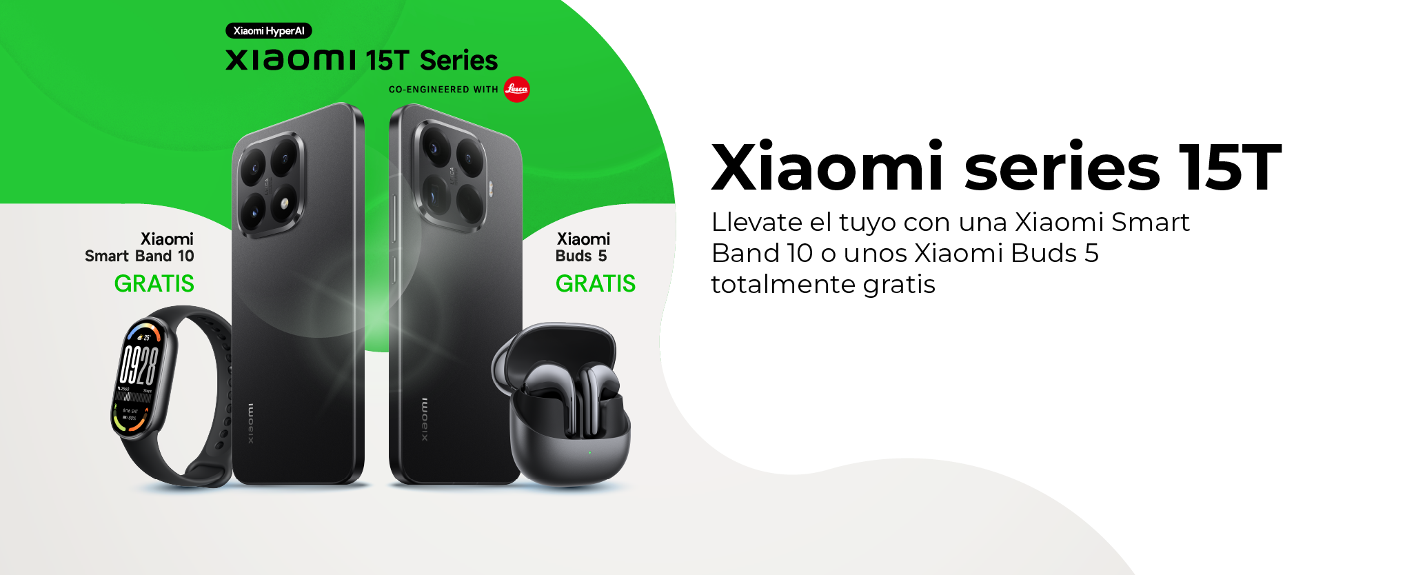 Xiaomi series 15T, llevate el tuyo con una Xiaomi Smart Band 10 u unos Buds 5 grati