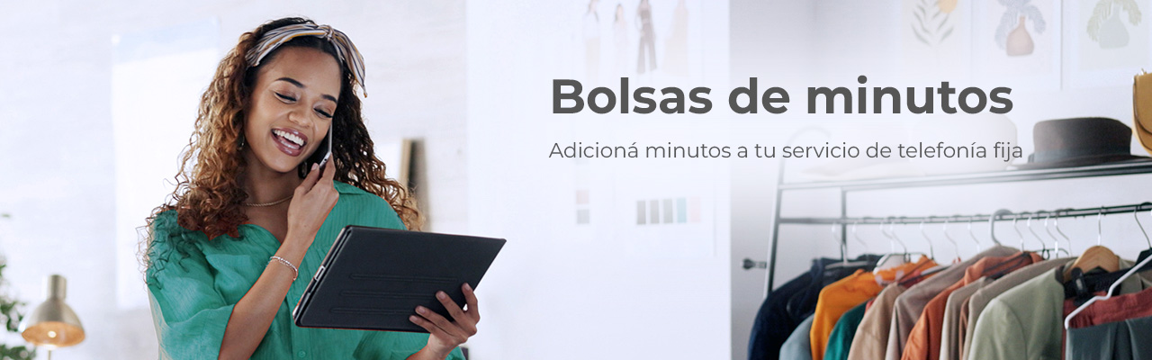 Bolsas de minutos, adicioná minutos a tu servicio de telefonía fija