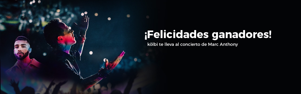 Ganadores promoción "kölbi te lleva al concierto de Marc Anthony"