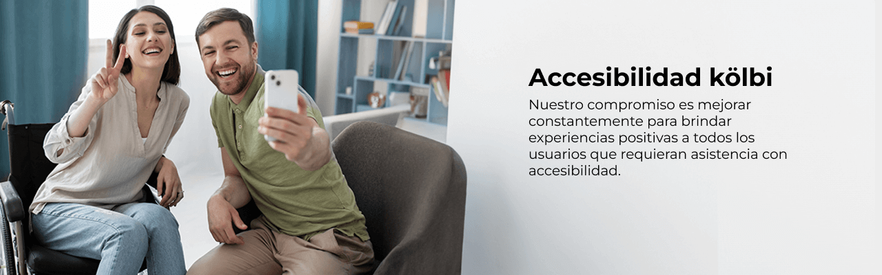 Accesibilidad kölbi, nuestro compromiso es mejorar para brindarte experiencias positivas