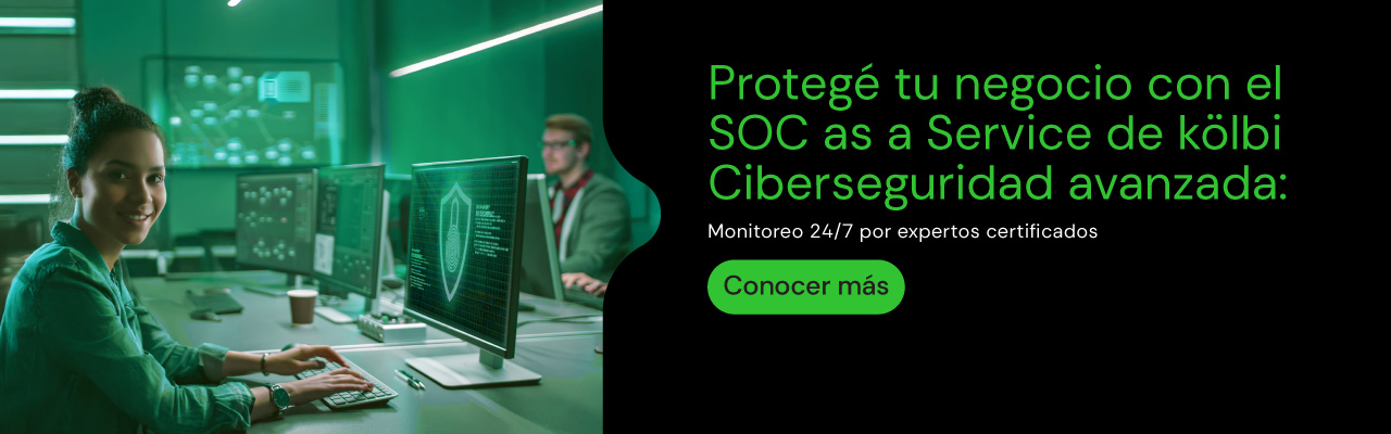 Protegé tu negocio con el SOC as a Service de Kölbi