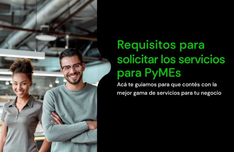 Requisitos para los Servicios Pymes