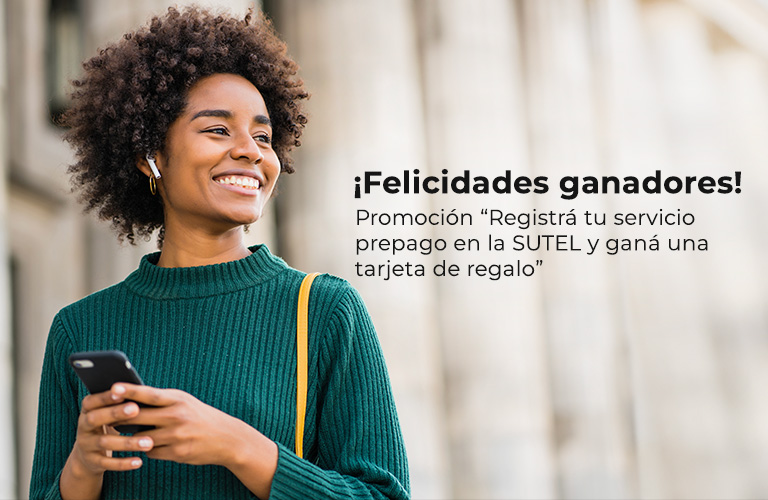 Ganadores promoción “Registrá tu servicio prepago en SUTEL y ganá una tarjeta de regalo”.