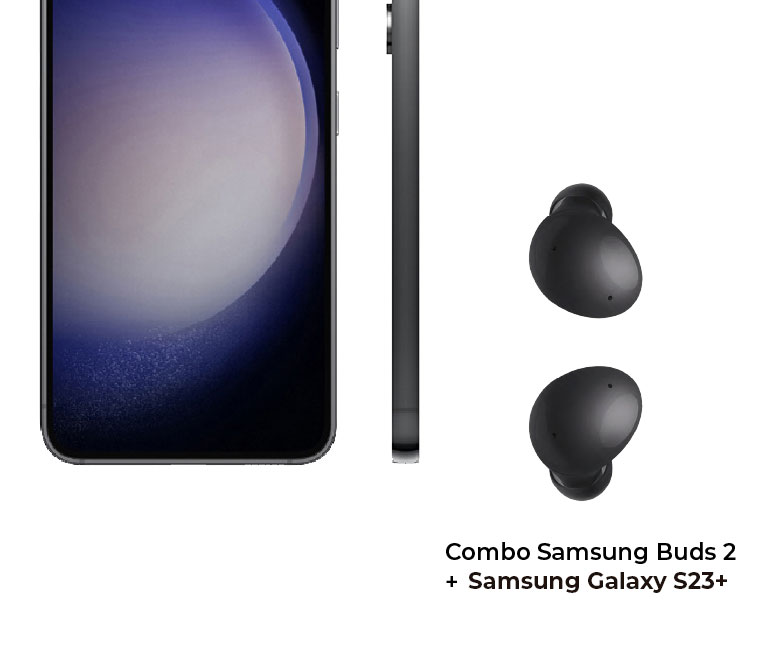 Combo Samsung Buds 2 + Samsung S23 plus