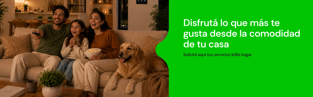 Solicitá aquí tus servicios kölbi hogar