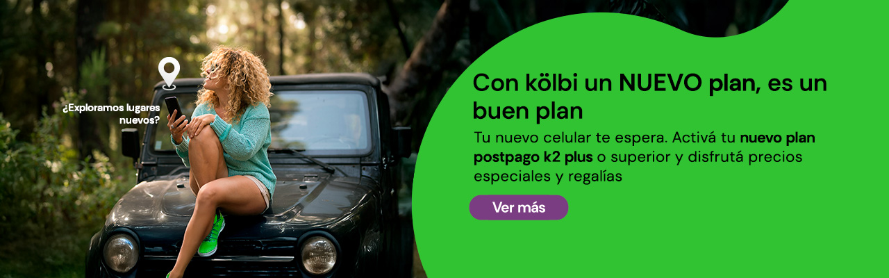 Activá tu nuevo plan postpago k2 plus o superior y disfrutá precios especiales y regalías