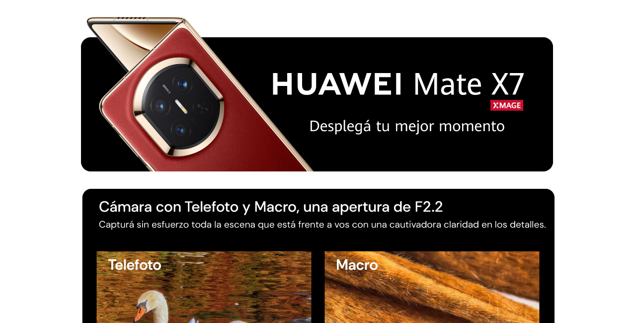 Huawei Mate X7, Desplegá tu mejor momento