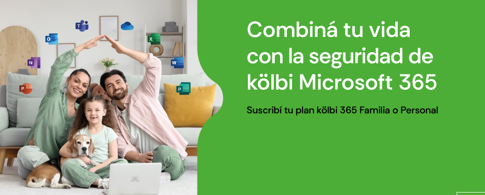 Suscribí tu plan kölbi Microsoft 365 Familia o Personal