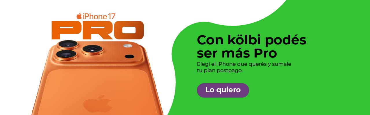 Con kölbi podés ser más pro, elegí el iPhone que querés y sumale tu plan postpago