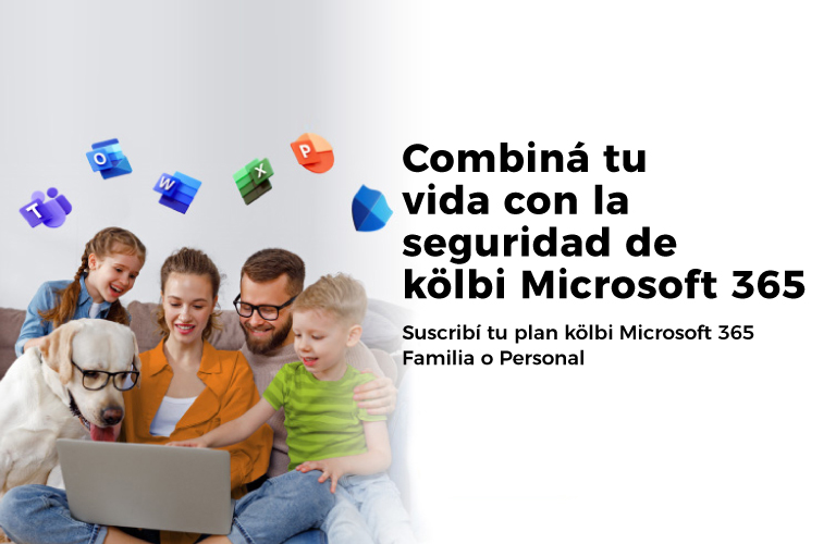Suscribí tu plan kölbi Microsoft 365 Familia o Personal