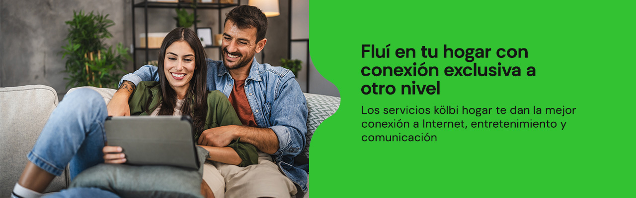 Solicitá acá tus servicios kölbi hogar y disfrutá la conexión exclusiva a otro nivel