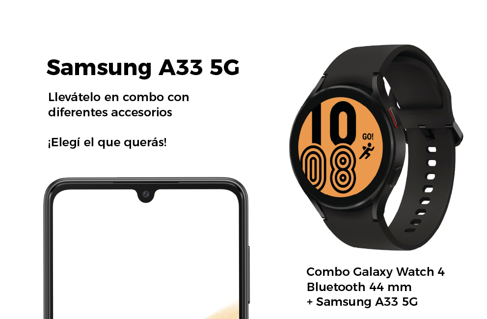 En combo Galaxy Watch 4 Bluetooth 44 mm + Samsung A33 5G