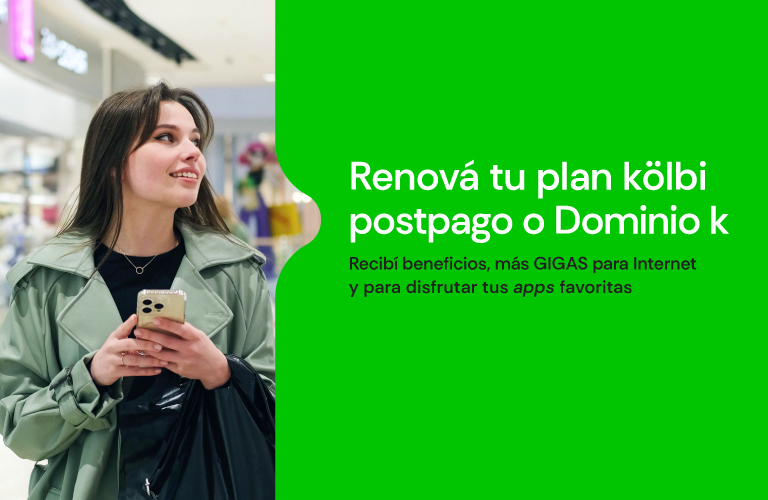 Renová tu plan kölbi postpago o Dominio k y recibí muchos beneficios