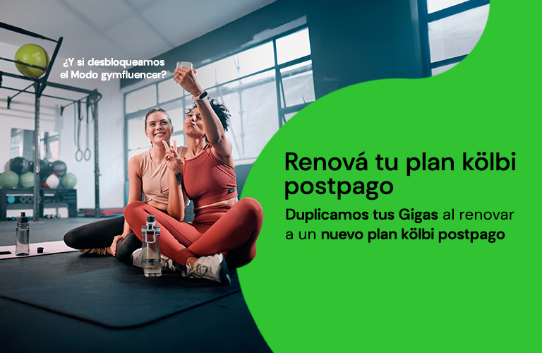 Duplicamos tus Gigas al renovar a un nuevo plan kölbi postpago