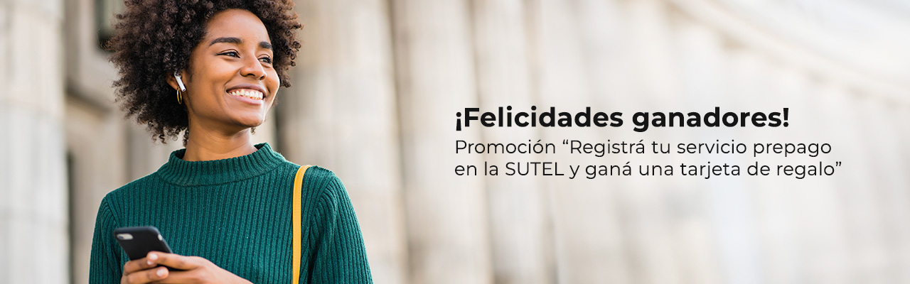 Ganadores promoción “Registrá tu servicio prepago en SUTEL y ganá una tarjeta de regalo”.