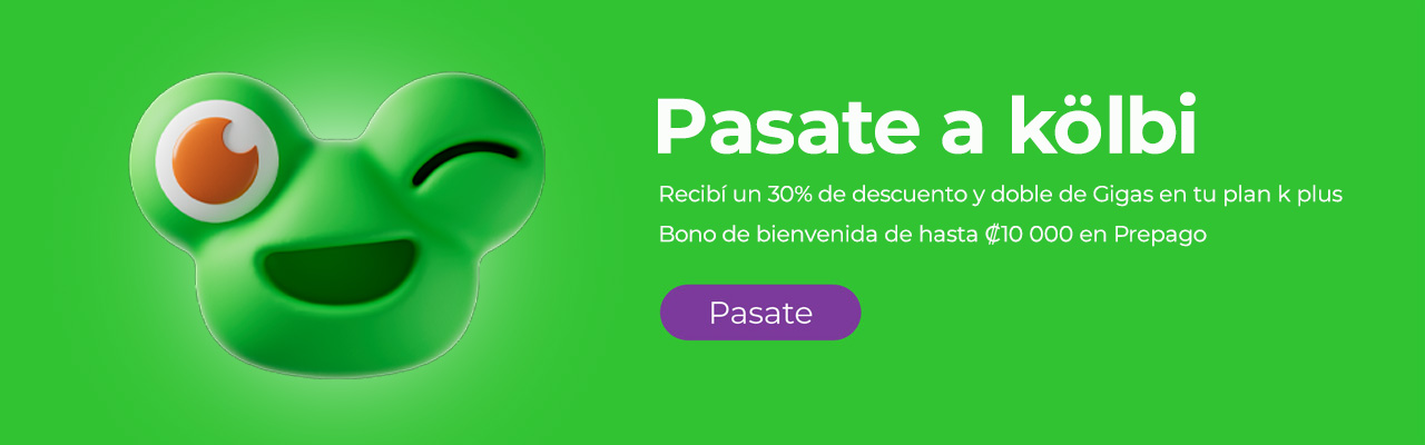 Pasate a kölbi y recibí un 30% de descuento y doble de gigas en plan postpago o bono de 10.000 colones en prepago