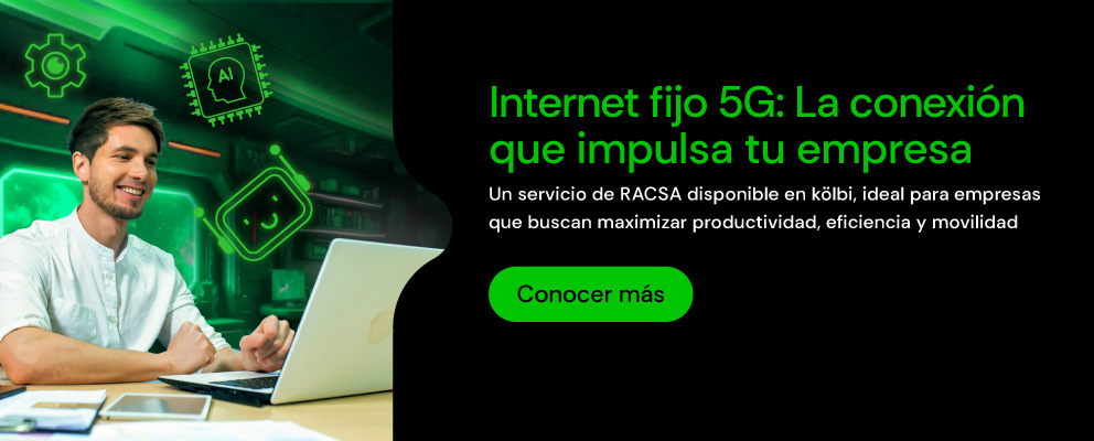 Internet fijo 5G: La conexión que Impulsa tu empresa