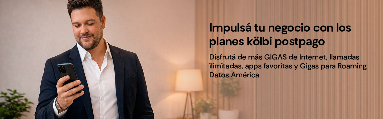 Impulsá tu negocio con los planes kölbi postpago, Disfrutá demás gigas de Internet, llamadas ilimitadas y gigas para Roaming datos América