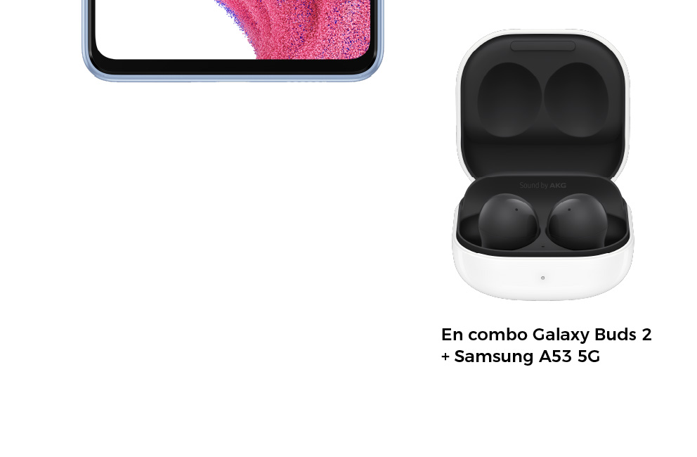 En combo Galaxy Buds 2 + Samsung A53 5G