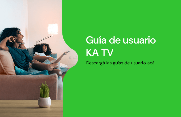 Guías de usuario KA TV