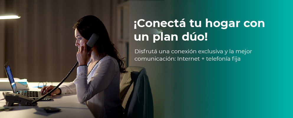 Disfrutá una conexión exclusiva y la mejor comunicación: Internet + telefonía fija