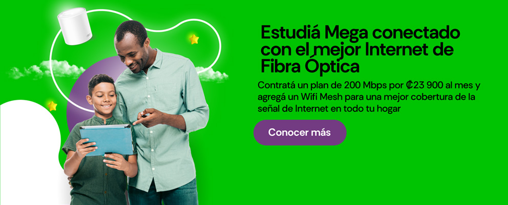 Estudiá Mega conectado con el mejor Internet de Fibra Óptica