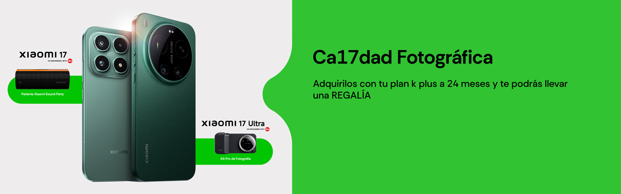 Xiaomi Serie 17, Calidad fotográfica, adquirilos con tu plan k plus a 24 meses y te podrás llevar una regalía