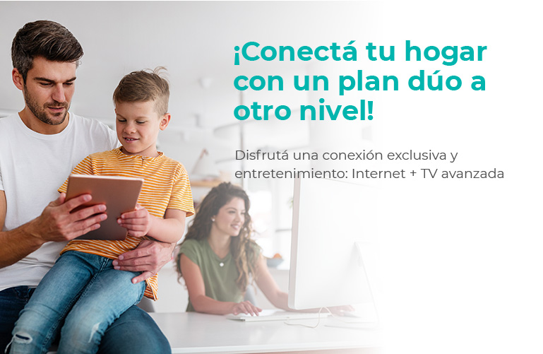 Disfrutá una conexión exclusiva y entretenimiento: Internet + TV avanzada