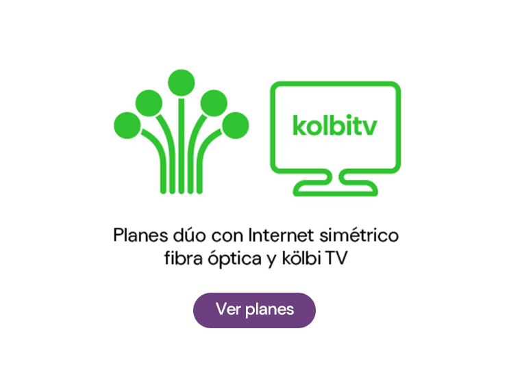 Nuestros planes dúo te dan Kölbi TV e Internet con fibra óptica