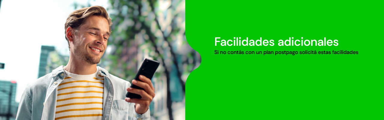 Si no contás con un plan postpago solicitá estas facilidades